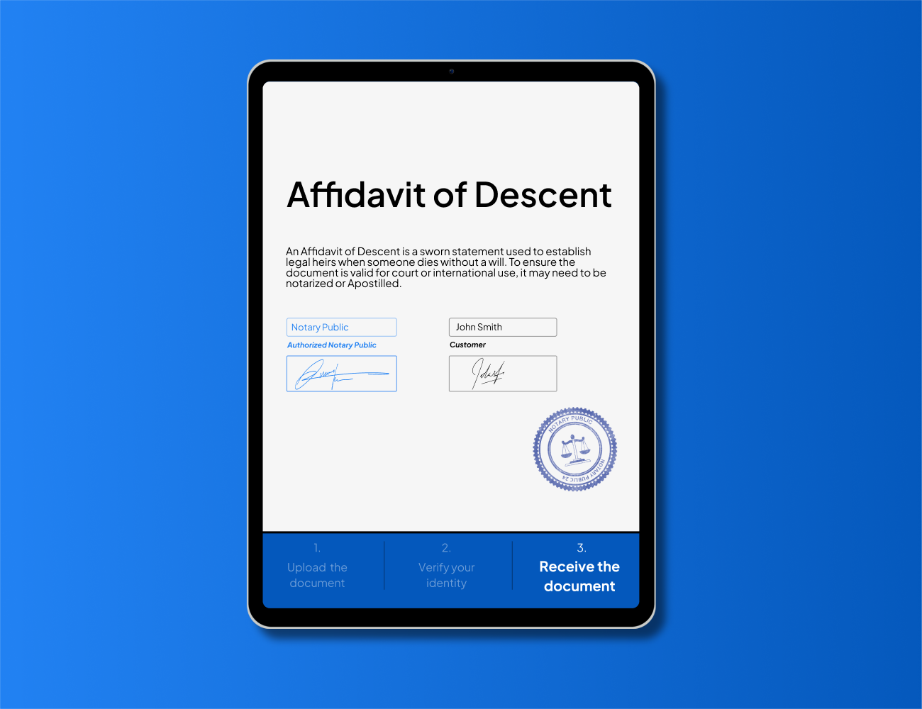 Digital Affidavit of Descent form notarized by a Notary Public, created online with NotaryPublic24 for fast and secure notarization or Apostille services.