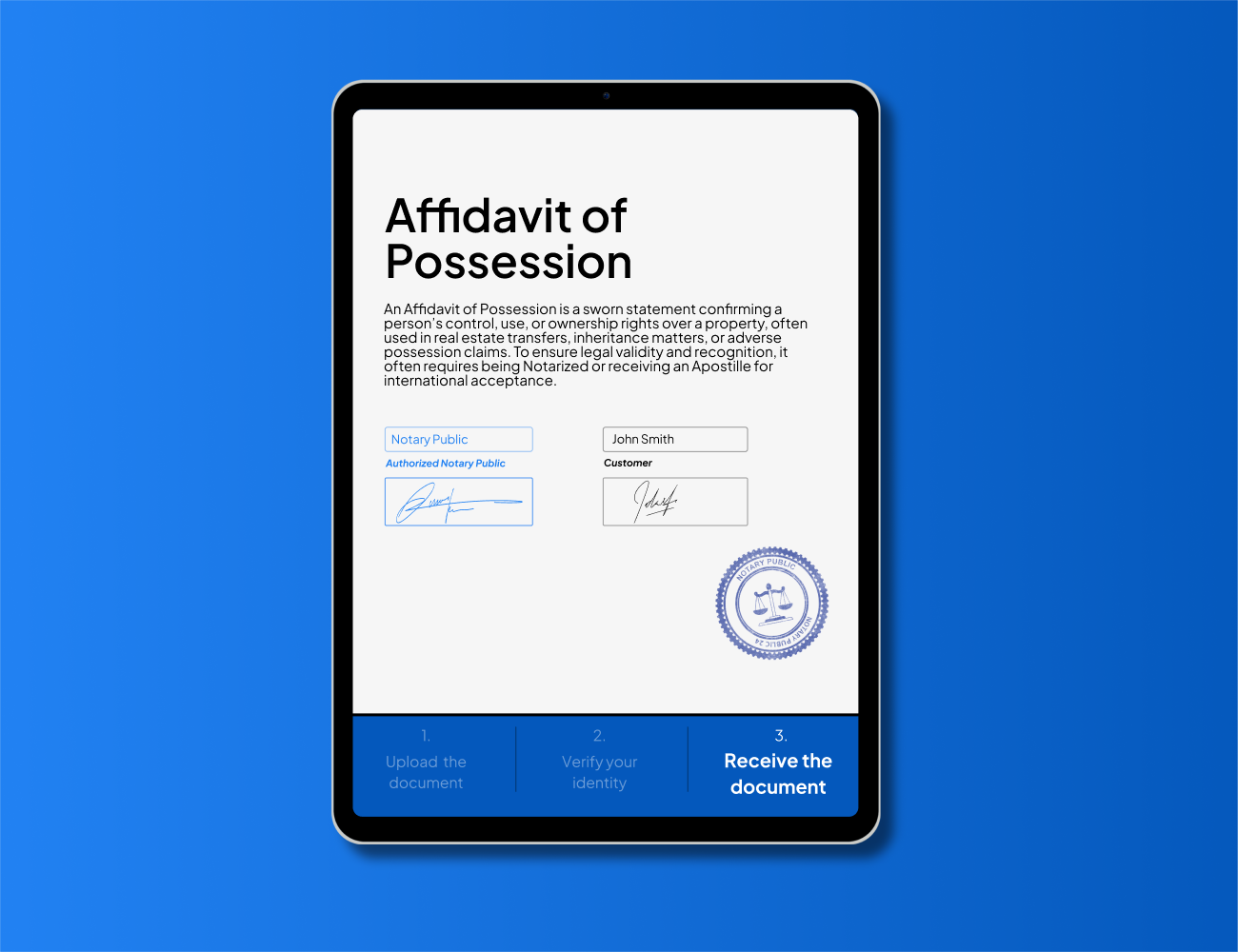 Digital Affidavit of Possession form notarized by a Notary Public, created online with NotaryPublic24 for fast, secure, and legally valid notarization or Apostille services.