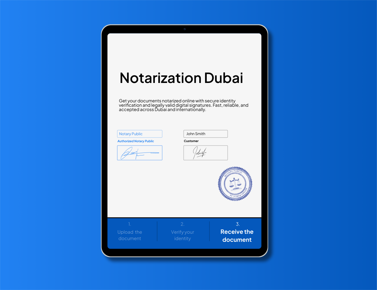 Online notarization Dubai with digital notary seal, secure identity verification, and legally valid electronic signatures on tablet by NotaryPublic24.