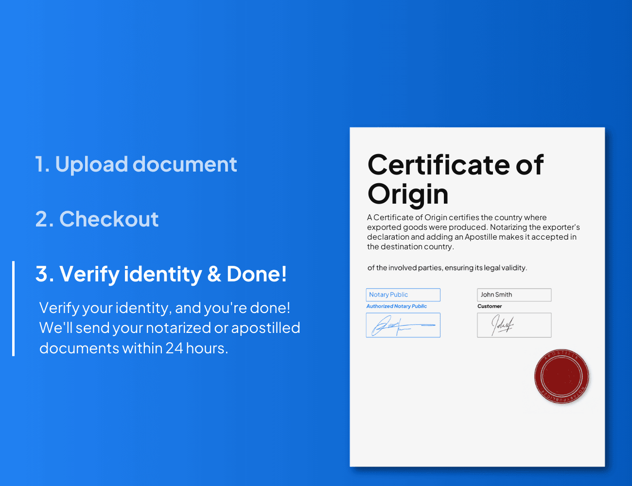 How to notarize and Apostille a certificate of origin online in three steps: upload, checkout, verify identity – NotaryPublic24