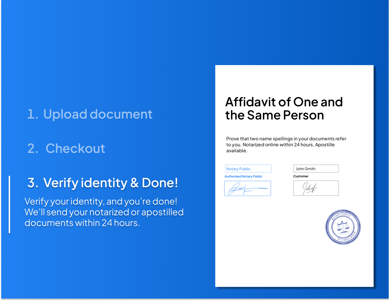 affidavit of one and the same person notarization process
